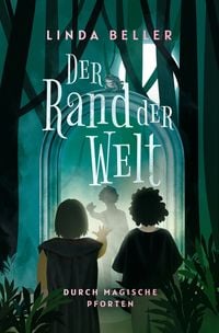 Produktbild: Der Rand der Welt: Durch magische Pforten