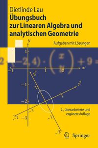 Bild vom Artikel Übungsbuch zur Linearen Algebra und analytischen Geometrie vom Autor Dietlinde Lau
