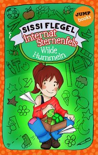 Produktbild: Internat Sternenfels - Band 1: Wilde Hummeln