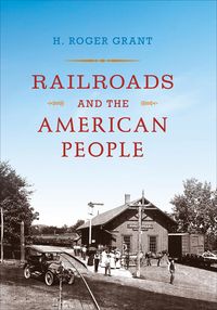 Produktbild: Railroads and the American People