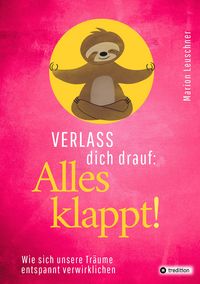 Produktbild: Verlass dich drauf: Alles klappt