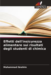 Produktbild: Effetti dell'insicurezza alimentare sui risultati degli studenti di chimica