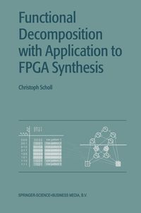 Produktbild: Functional Decomposition with Applications to FPGA Synthesis