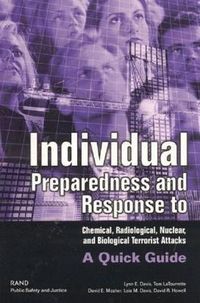 Produktbild: Individual Preparedness and Response to Chemical, Radiological, Nuclear, and Biological Terrorist Attacks