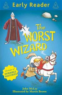 Produktbild: Mclay, J: Early Reader: The Worst Wizard