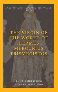 Produktbild: The Virgin of the World of Hermes Mercurius Trismegistos