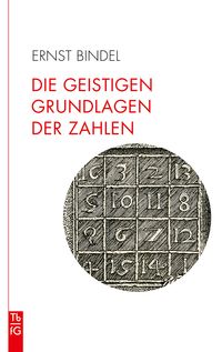 Produktbild: Die geistigen Grundlagen der Zahlen