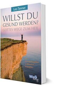 Produktbild: Willst du gesund werden?