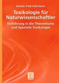 Produktbild: Toxikologie f&uuml;r Naturwissenschaftler