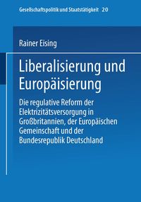 Produktbild: Liberalisierung und Europ&auml;isierung