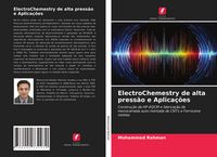 Produktbild: ElectroChemestry de alta press&atilde;o e Aplica&ccedil;&otilde;es