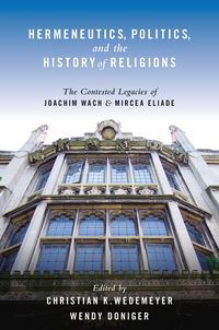 Produktbild: Hermeneutics, Politics, and the History of Religions