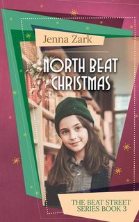 Produktbild: North Beat Christmas (The Beat Street Series Book, #3)