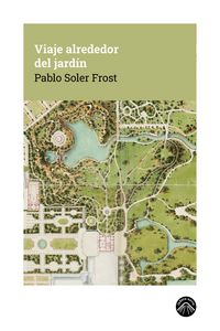 Produktbild: Viaje alrededor del jard&iacute;n