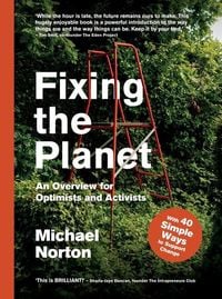 Produktbild: Fixing the Planet: An Overview for Optimists and Activists