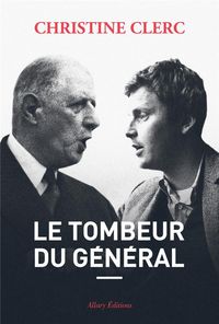 Produktbild: Le tombeur du G&eacute;n&eacute;ral