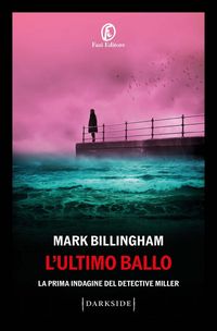 Produktbild: L' ultimo ballo. La prima indagine del detective Miller