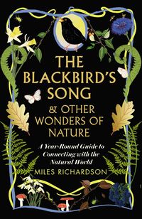 Produktbild: The Blackbird's Song & Other Wonders of Nature