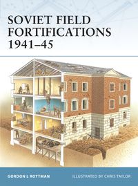 Produktbild: Soviet Field Fortifications 1941-45
