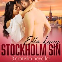 Produktbild: Stockholm Sin: 3 erotiska noveller