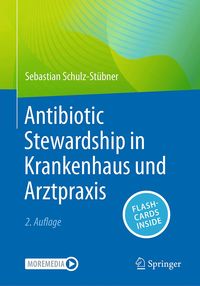 Produktbild: Antibiotic Stewardship in Krankenhaus und Arztpraxis