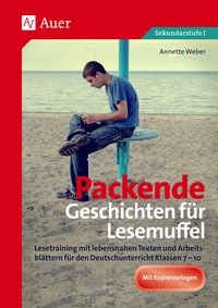 Bild vom Artikel Packende Geschichten für Lesemuffel vom Autor Annette Weber