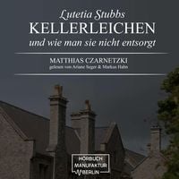 Produktbild: KellerLeichen und wie man sie nicht entsorgt