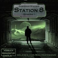 Produktbild: Station 8 Episode 1