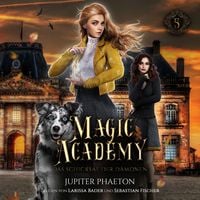 Produktbild: Magic Academy 5 - Das Schicksal der D&auml;monen - Fantasy H&ouml;rbuch