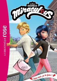 Produktbild: Miraculous 53 - Suis-moi, je te fuis !