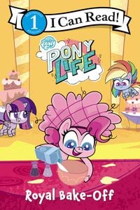 Produktbild: My Little Pony: Pony Life: Royal Bake-Off