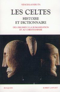 Produktbild: Les Celtes / Histoire et dictionnaire