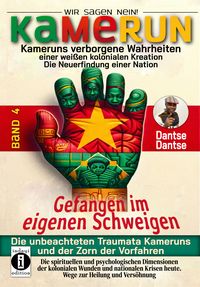 Produktbild: Dantse, D: Kamerun, wir sagen Nein 4