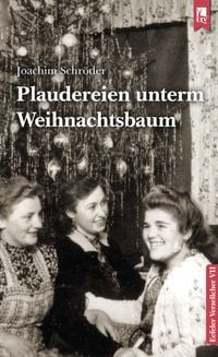 Produktbild: Plaudereien unterm Weihnachtsbaum