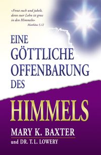 Produktbild: Eine g&ouml;ttliche Offenbarung des Himmels
