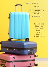 Produktbild: The Thoughtful Travel Journal