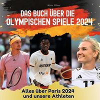 Produktbild: Das Buch &uuml;ber die Olympischen Spiele 2024