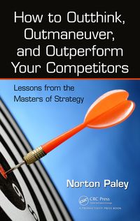 Produktbild: How to Outthink, Outmaneuver, and Outperform Your Competitors