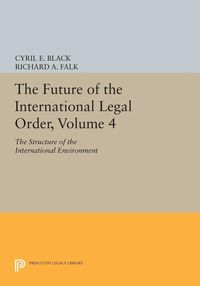 Produktbild: The Future of the International Legal Order, Volume 4