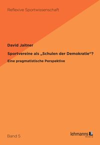 Produktbild: Sportvereine als "Schulen der Demokratie"?