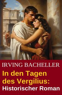 Produktbild: In den Tagen des Vergilius: Historischer Roman