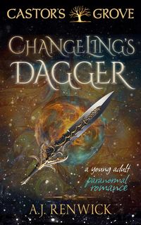 Produktbild: Changeling's Dagger (Castor's Grove, #4)