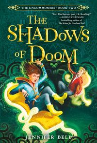 Produktbild: The Uncommoners #2: The Shadows of Doom