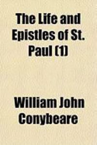 Produktbild: The Life and Epistles of St. Paul (1)