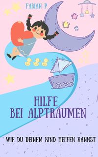 Produktbild: Hilfe bei Albtr&auml;umen