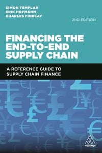 Produktbild: Financing the End-to-End Supply Chain