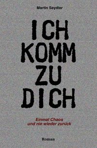 Produktbild: Ich komm zu Dich