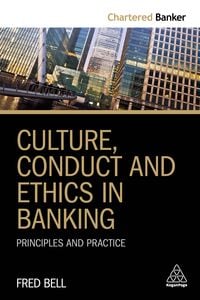 Produktbild: Culture, Conduct and Ethics in Banking