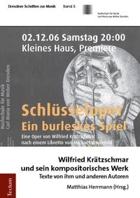 Produktbild: Wilfried Kr&auml;tzschmar und sein kompositorisches Werk