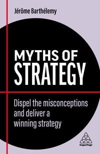 Produktbild: Myths of Strategy